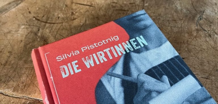 Die Wirtinnen von Siliva Pistotnig