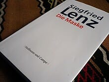 Die Maske: Verfilzte Binsen von Siegfried Lenz