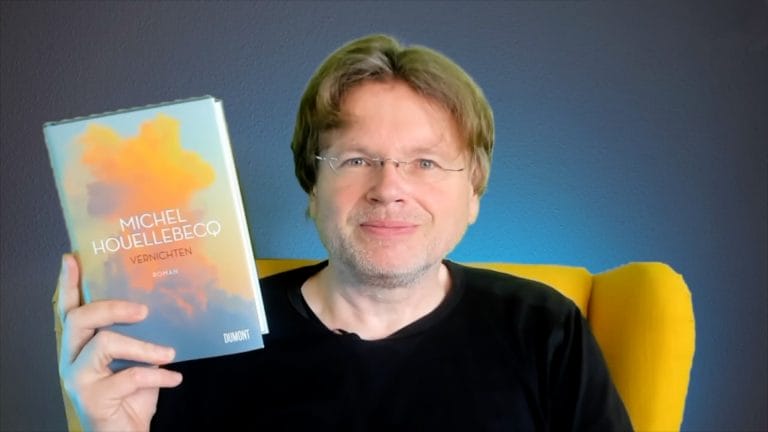 In Text und Video: Wolfgang Tischer bespricht den Roman »Vernichten« von Michel Houellebecq