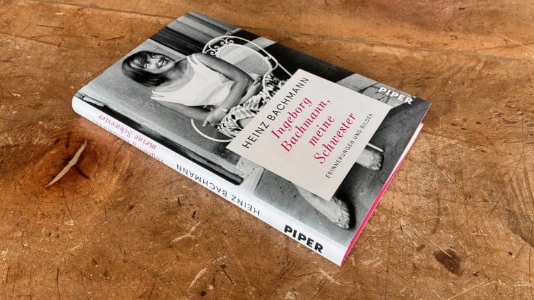 Ein Titel so nüchtern und dennoch ist alles drin: »Ingeborg Bachmann, meine Schwester« von Heinz Bachmann