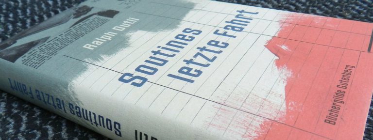 Lesetipp: Ralph Dutli, Soutines letzte Fahrt