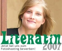 Literatin 2007: Bewerbungsschluss vorgezogen