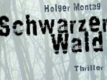 Holger Montag: Schwarzer Wald (Coverausschnitt)