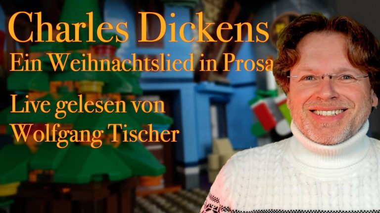 Charles Dickens’ »Weihnachtslied in Prosa« gelesen von Wolfgang Tischer
