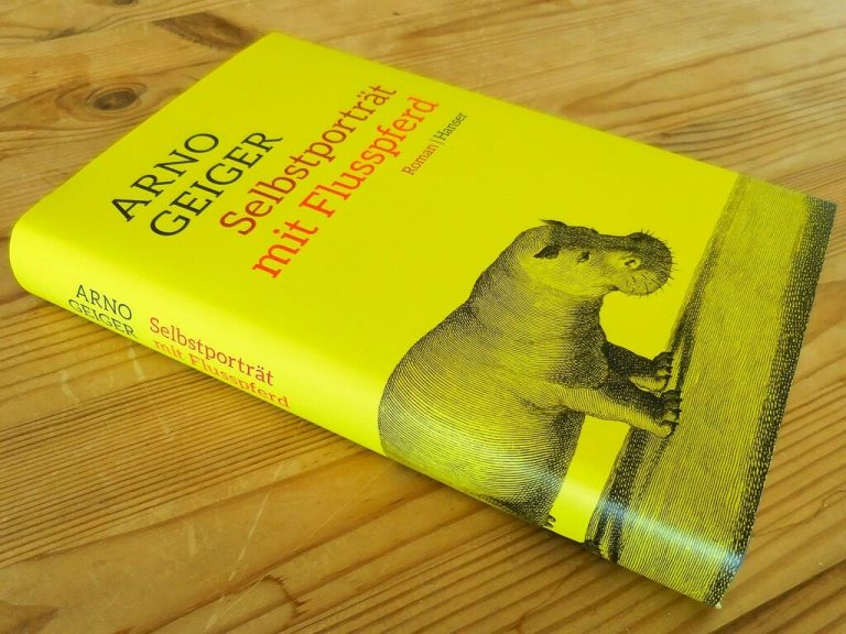 Arno Geiger: Selbstportrait mit Flusspferd